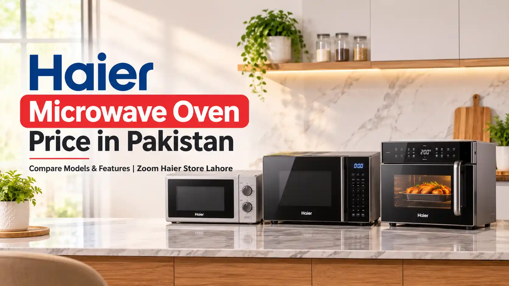 Haier microwave ovens in a row at Zoom Haier Store Lahore